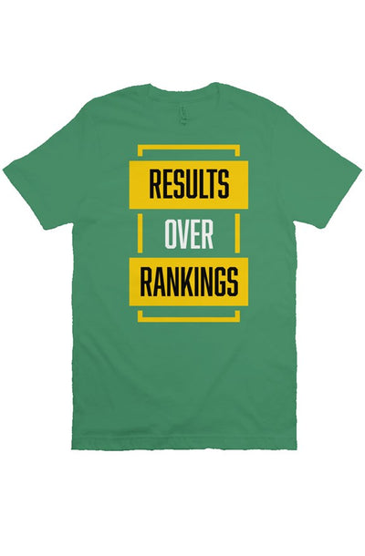 Results over Rankings Bella Canvas T Shirt