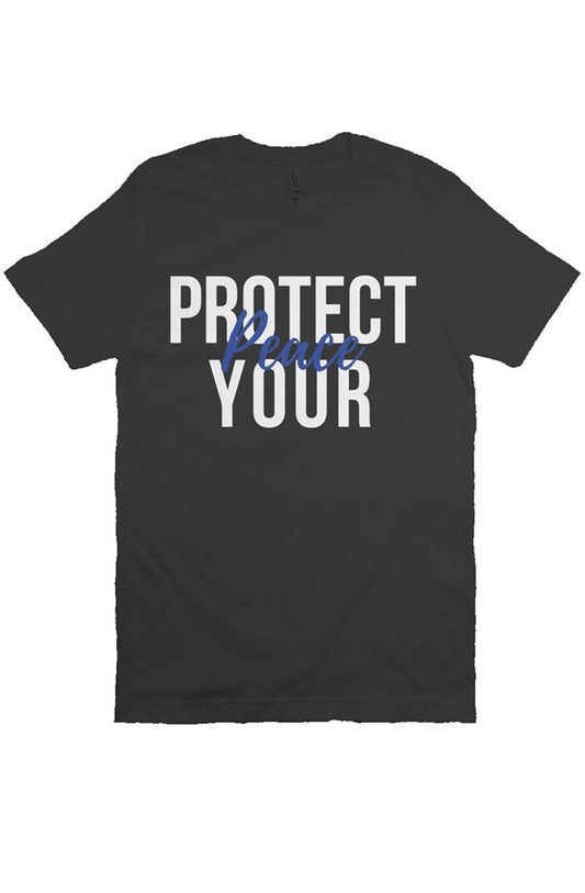 Protect Your Peace TShirt